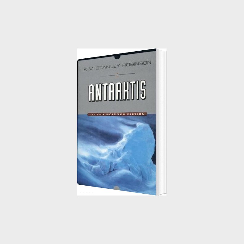 Antarktis - Kim Stanley Robinson - Bog