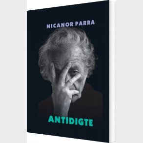 Antidigte - Nicanor Parra - Bog