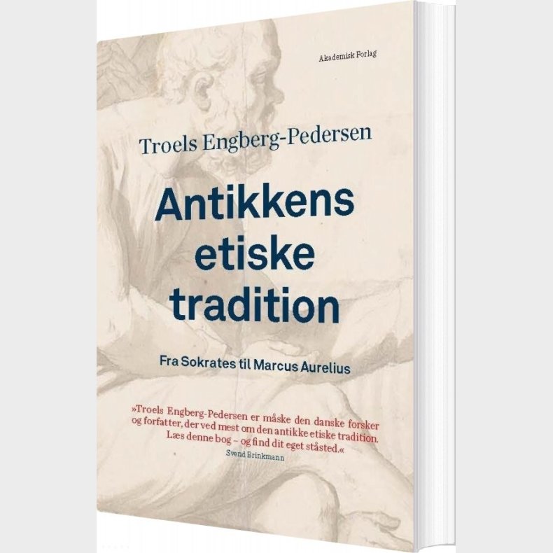 Antikkens Etiske Tradition - Troels Engberg-pedersen - Bog