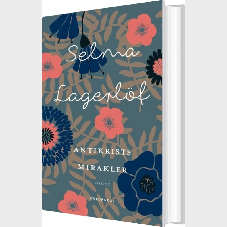 Antikrists Mirakler - Selma Lagerlf - Bog