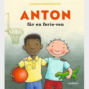 Anton F�r En Ferie-ven - Annemie Berebrouckx - Bog