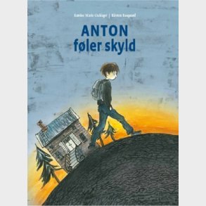 Anton F�ler Skyld - Katrine Marie Guldager - Bog