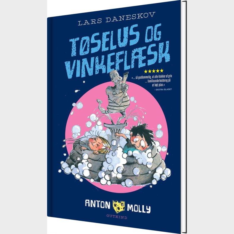 Anton & Molly. T�selus Og Vinkefl�sk - Lars Daneskov - Bog