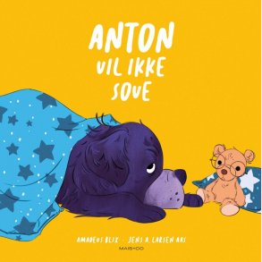 Anton Vil Ikke Sove - Amadeus Blix - Bog
