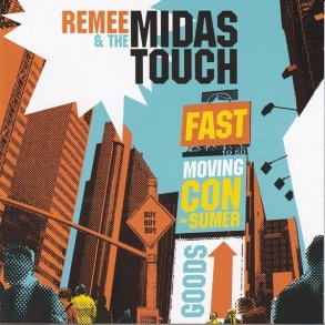 Remee & The Midas Touch - Fast Moving Consumer Goods - CD