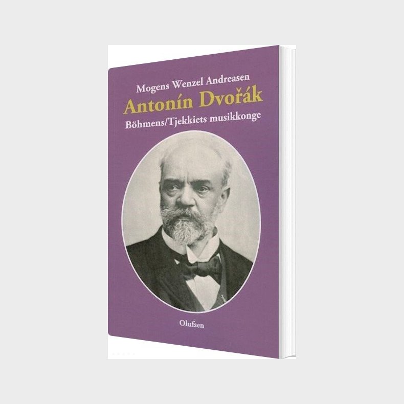 Anton�n Dvo�k - Mogens Wenzel Andreasen - Bog