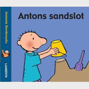Antons Sandslot - Annemie Berebrouckx - Bog