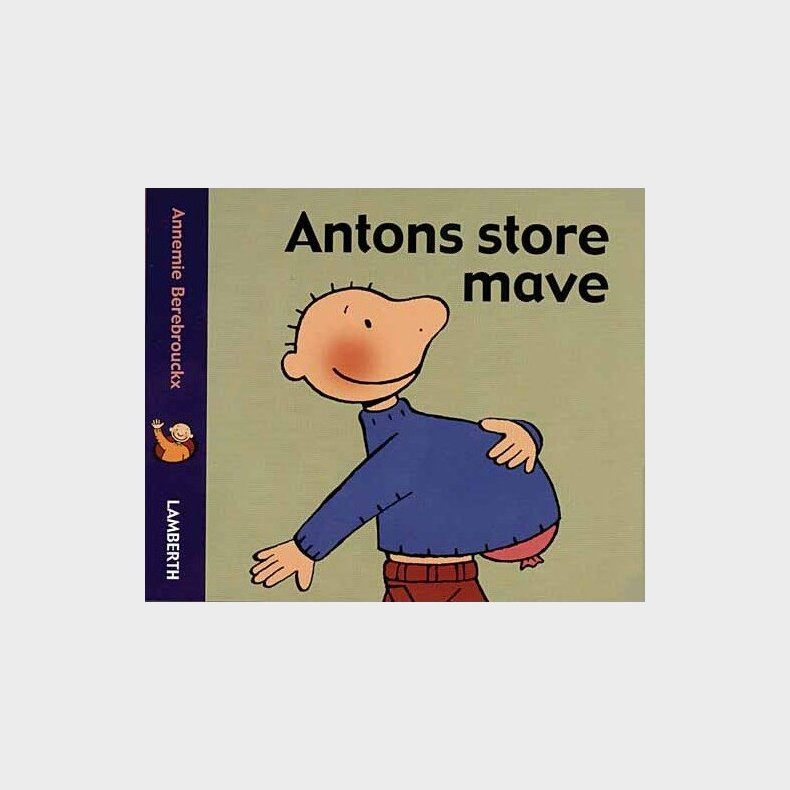 Antons Store Mave - Annemie Berebrouckx - Bog