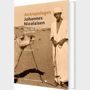 Antropologen Johannes Nicolaisen - Ole H�iris - Bog