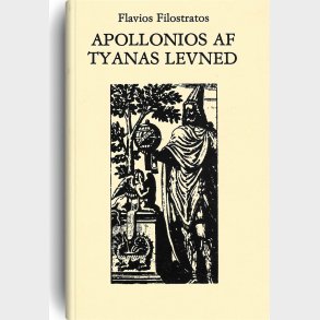 Apollonios Af Tyanas Levned - Flavius Philostratus - Bog