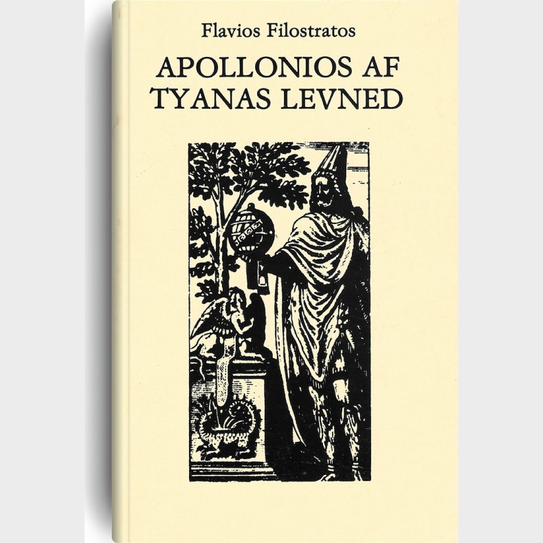 Apollonios Af Tyanas Levned - Flavius Philostratus - Bog