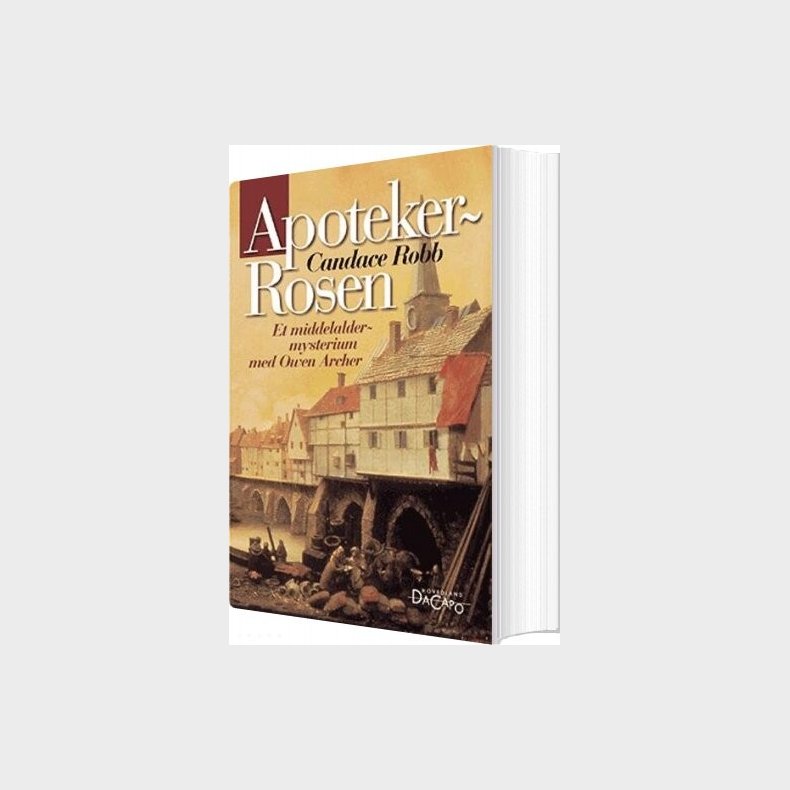 Apotekerrosen - Candace Robb - Bog