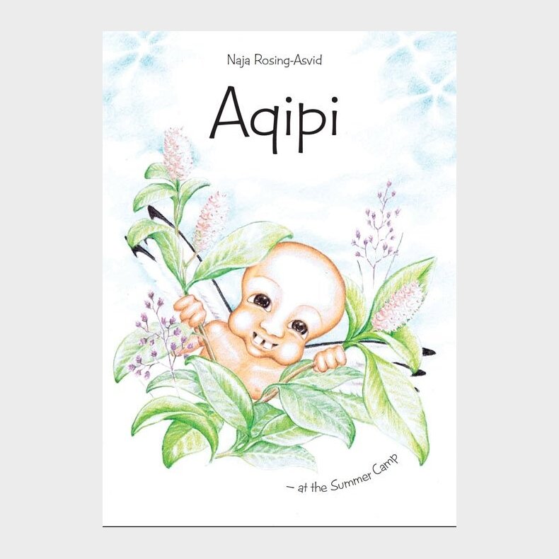 Aqipi - At The Summer Camp - Naja Rosing-asvid - English Book