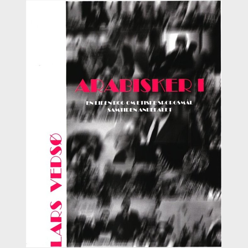 Arabisker I - Lars Veds� - Bog
