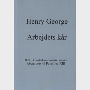 Arbejdets Kr - Henry George - Bog