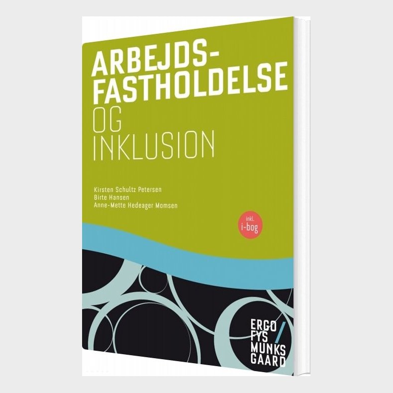 Arbejdsfastholdelse Og Inklusion - Kirsten Petersen - Bog