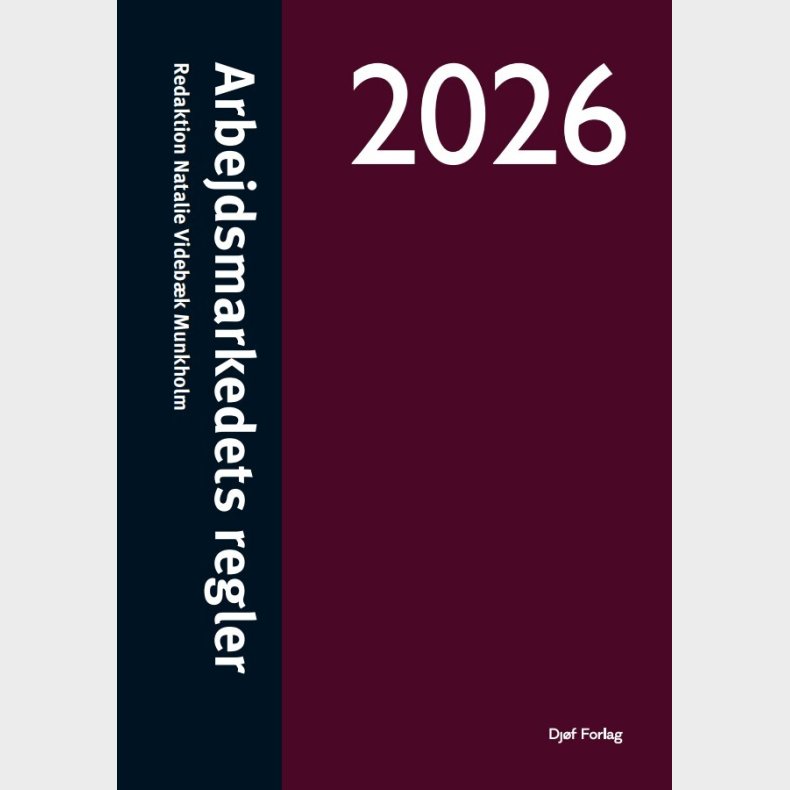 Arbejdsmarkedets Regler 2026 - Ole Hasselbalch - Bog