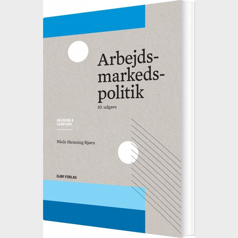 Arbejdsmarkedspolitik - Niels Henning Bj�rn - Bog