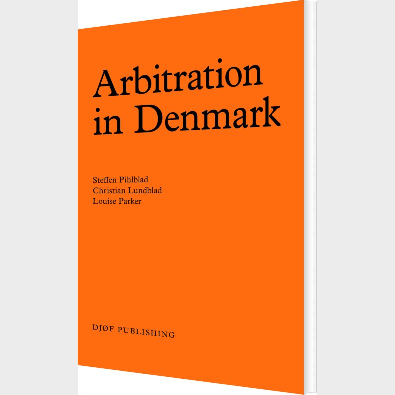 Arbitration In Denmark - Christian Lundblad - Bog