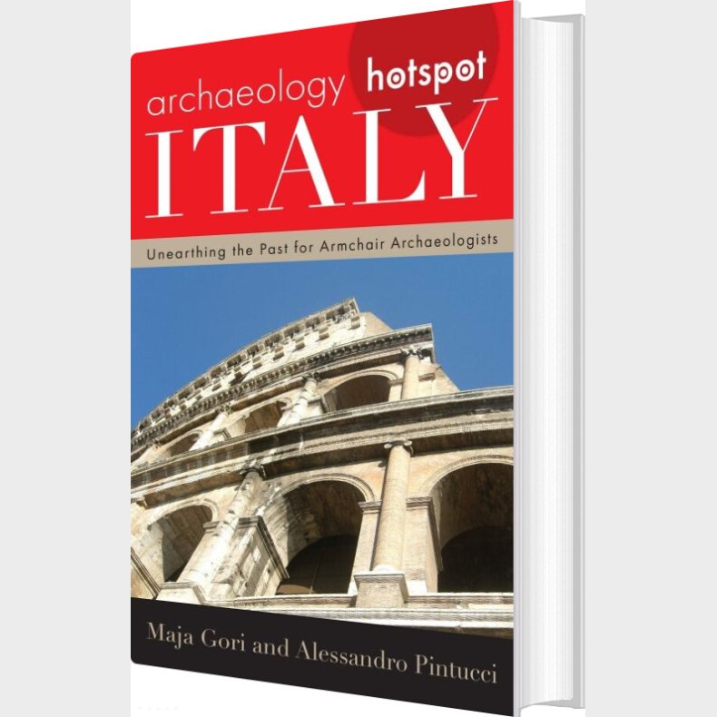 Archaeology Hotspot Italy - Maja Gori - English Book