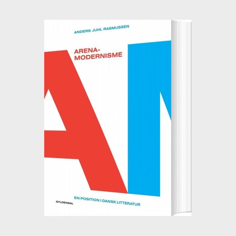 Arena-modernisme - Anders Juhl Rasmussen - Bog