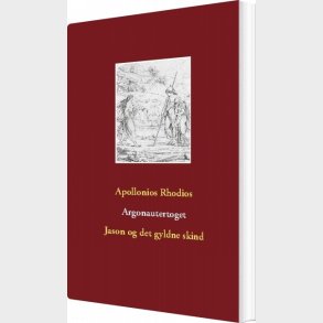 Argonautertoget - Apollonios Rhodios - Bog