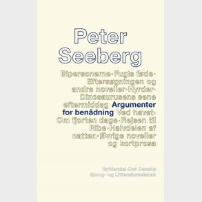 Argumenter For Ben�dning - Peter Seeberg - Bog