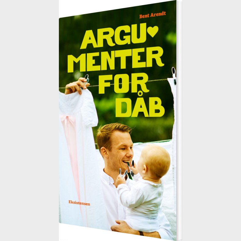 Argumenter For D�b - Bent Arendt - Bog