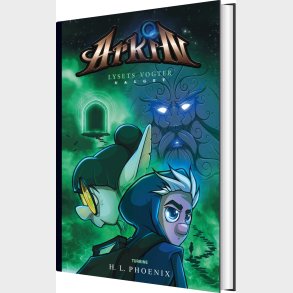 Arkin - Lysets Vogter: Valget - H.l. Phoenix - Bog