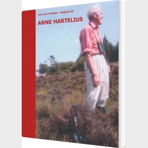 Arne Hartelius - Jens Erik Villadsen - Bog