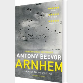 Arnhem - Slaget Om Broerne 1944 - Antony Beevor - Bog