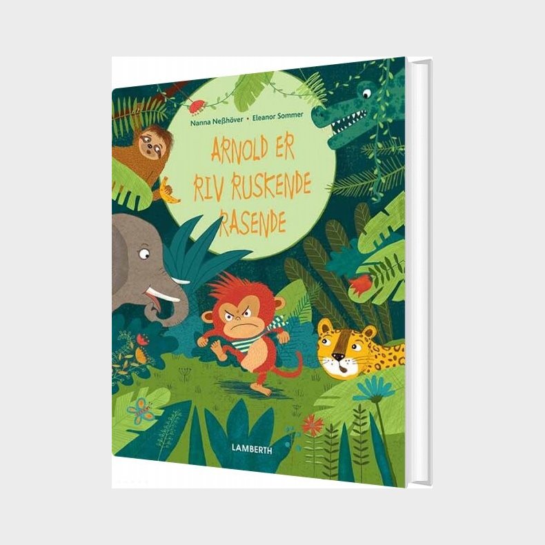 Arnold Er Rivravruskende Rasende - Nanna Nessh�ver - Bog