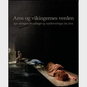 Aros Og Vikingernes Verden - Hans Skov - Bog