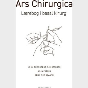 Ars Chirurgica - John Brochorst Christensen - Bog