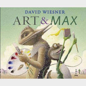Art & Max - David Wiesner - Bog