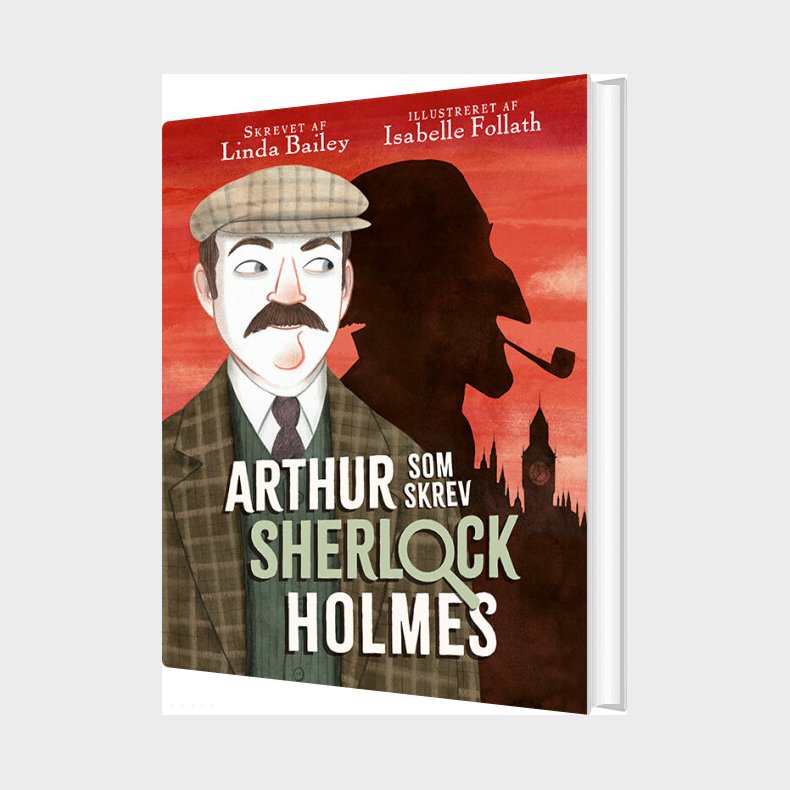 Arthur - Som Skrev Sherlock Holmes - Linda Bailey - Bog