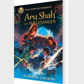 Aru Shah Og Sj�lesangen - Roshana Chokshi - Bog