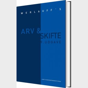 Arv & Skifte - Erik Werlauff - Bog