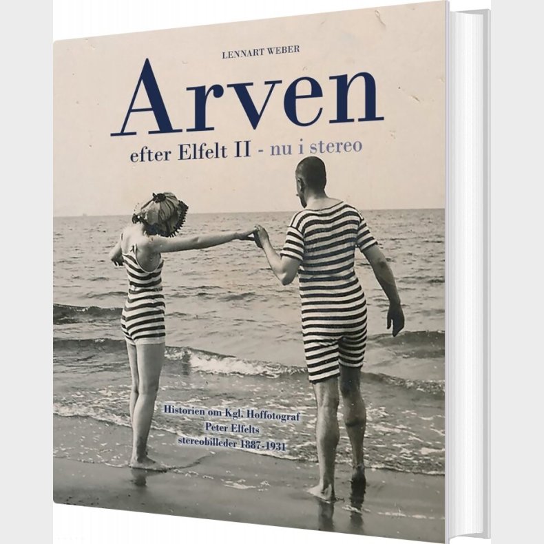 Arven Efter Elfelt Ii - Nu I Stereo - Lennart Weber - Bog