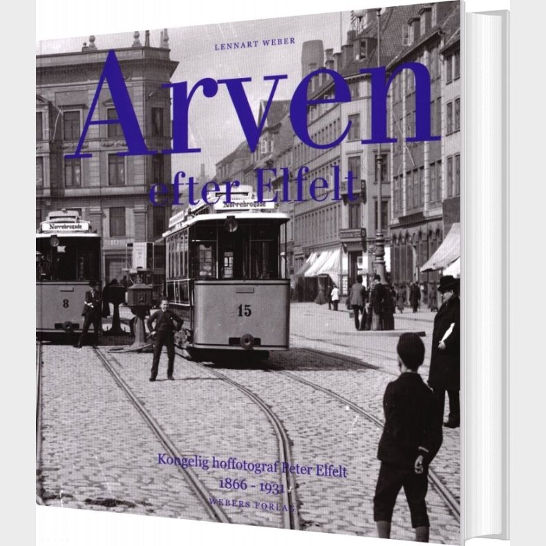 Arven Efter Elfelt - Lennart Weber - Bog