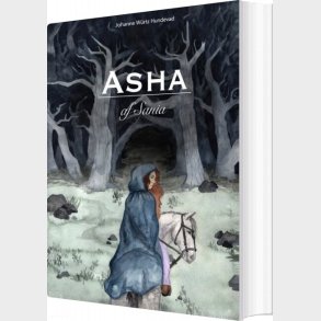 Asha Af Sania - Johanne W�rtz Hundevad - Bog