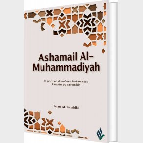 Ashamail Al-muhammadiyah - Imam At-tirmidhi - Bog