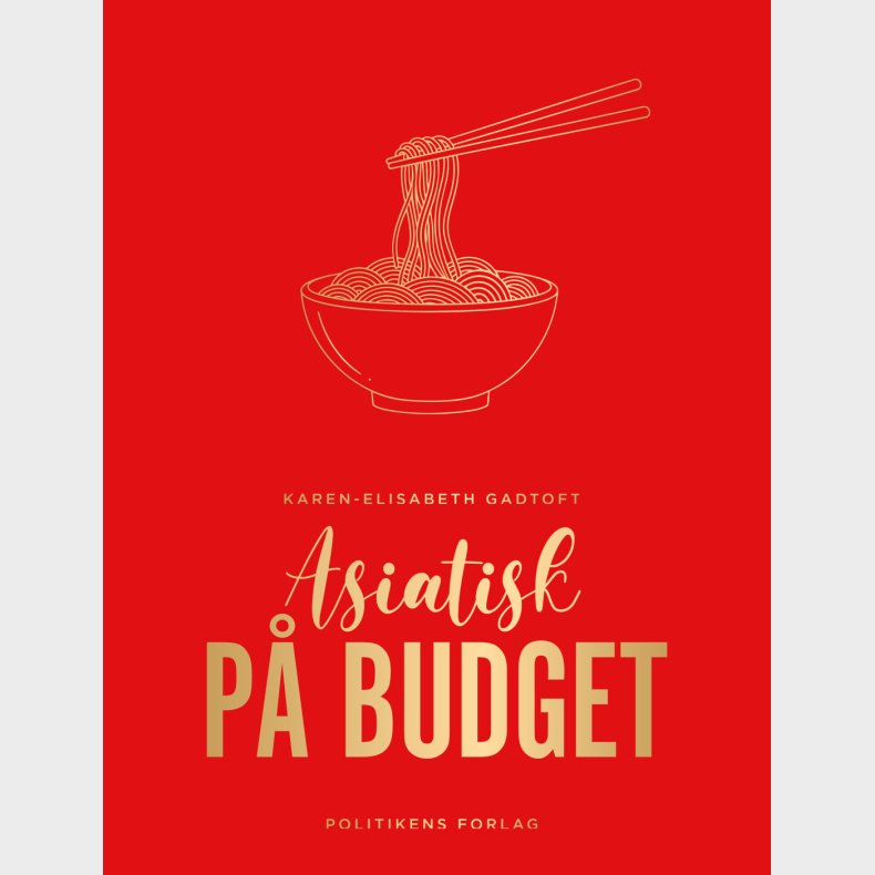 Asiatisk P� Budget - Karen-elisabeth Gadtoft - Bog