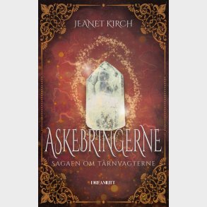 Askebringerne - Sagaen Om T�rnvagterne 2 - Jeanet Kirch - Bog