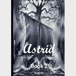 Astrid - Dorthe Paulsen - English Book