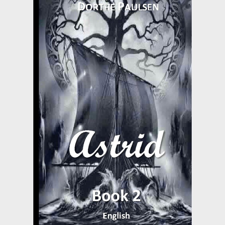 Astrid - Dorthe Paulsen - English Book