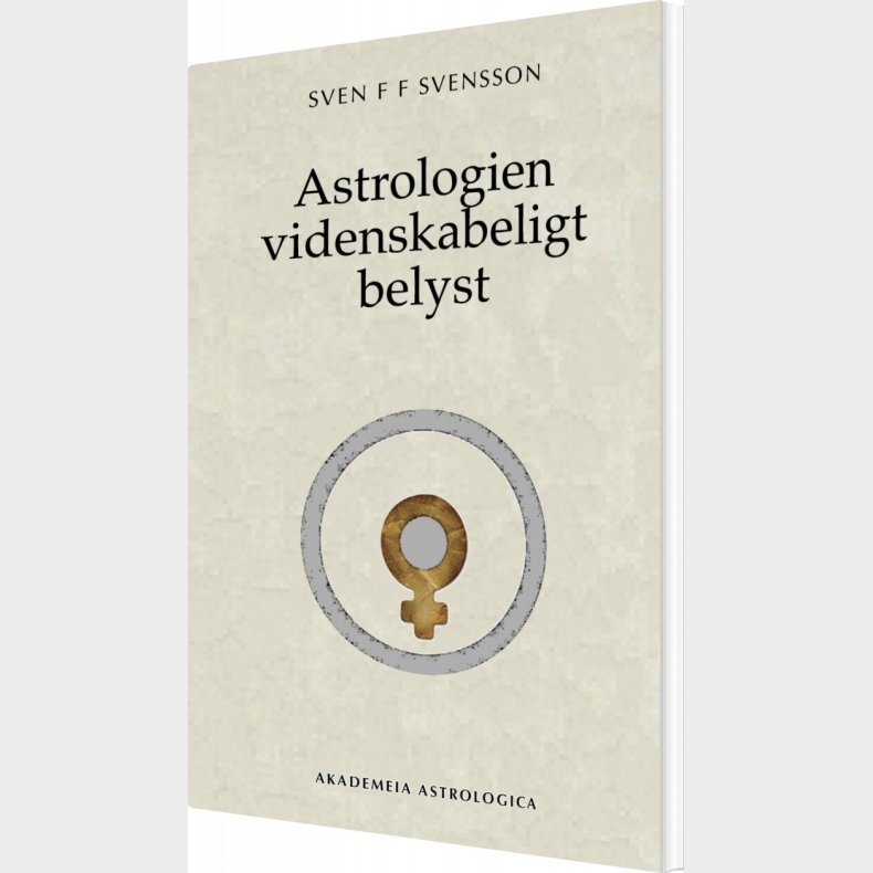 Astrologien Videnskabeligt Belyst - Sven F F Svensson - Bog
