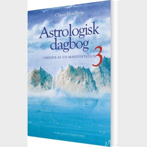 Astrologisk Dagbog 3 - Claus Houlberg - Bog