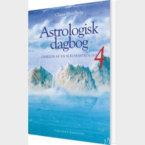 Astrologisk Dagbog 4 - Claus Houlberg - Bog