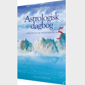 Astrologisk Dagbog 5 - Claus Houlberg - Bog